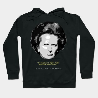 Margeret Thatcher Quote Hoodie